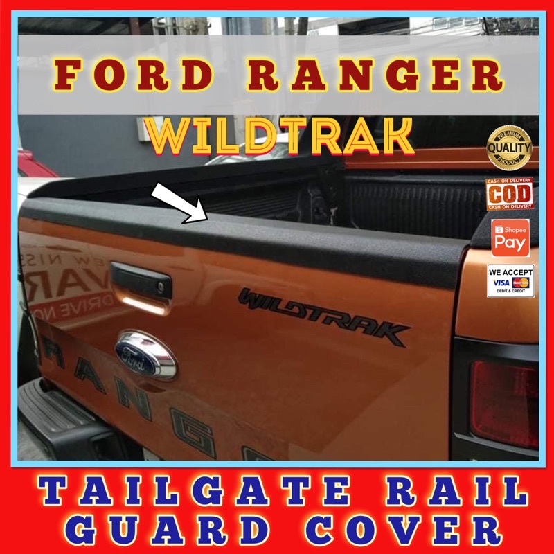 FORD RANGER WILDTRAK TAILGATE RAIL GUARD COVER 1 PC | Shopee Philippines