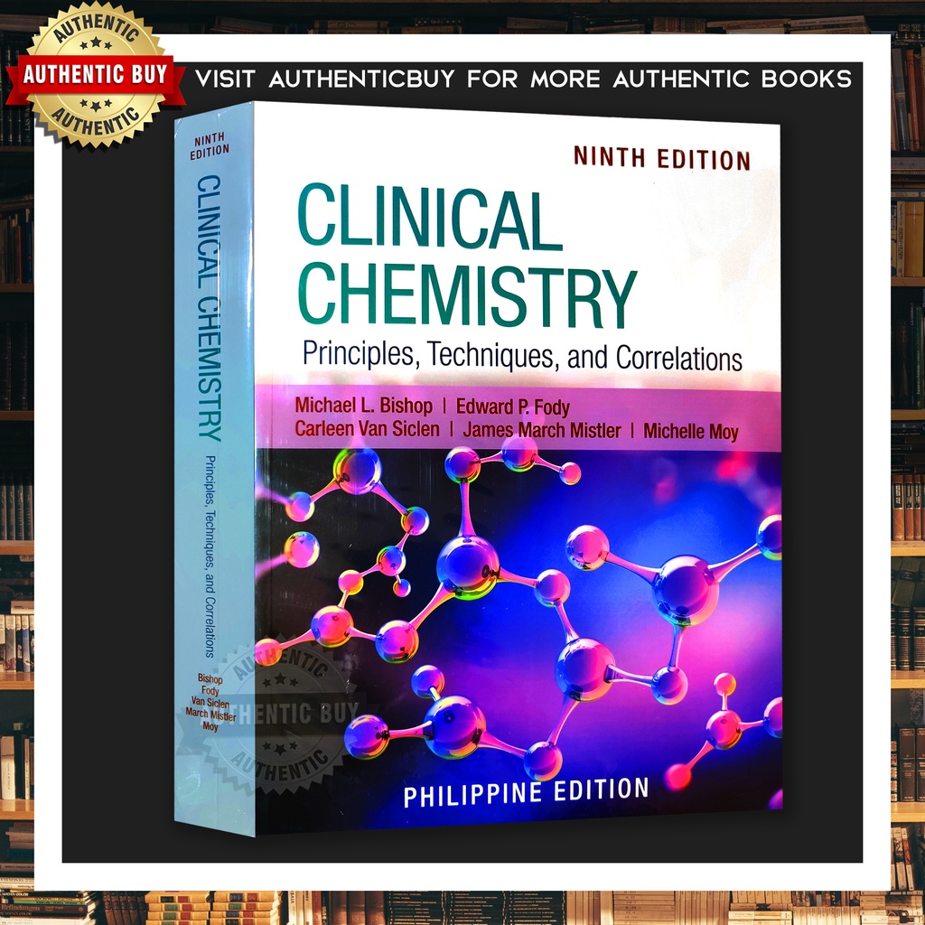 AUTHENTIC / CLINICAL CHEMISTRY 9th Edition By Michael Bishop, Fody ...