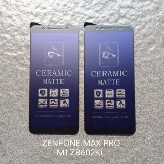 LAYAR Tempered glass Ceramic Asus Zenfone Max PRO M1 ZB602KL. Max PRO M2 ZB631KL. 6 NEW 2019 ZS630KL Scratch Resistant Glass screen guard screen Protector #5
