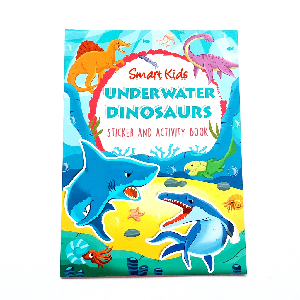 Smart Kids Under Water Dinosaurs - Sticker and Activity Books | Shopee