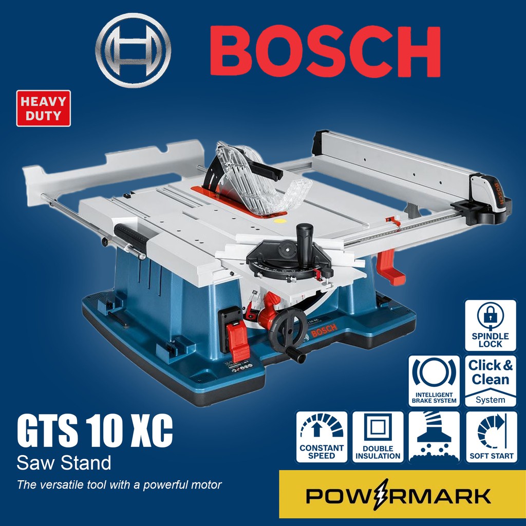 Bosch GTS 10 XC Table Saw [ POWERMARK BHD] Shopee Philippines