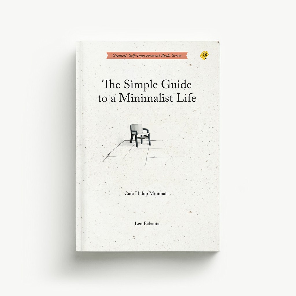 Minimalist LIFE Ways (THE SIMPLE GUIDE TO A MINIMALIST LIFE) | Shopee ...