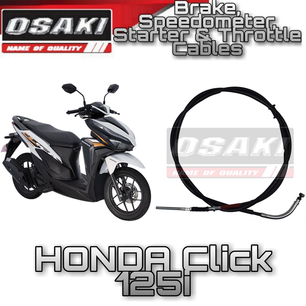 Original OSAKI Cables Brake & Throttle Cables for HONDA Click 125i