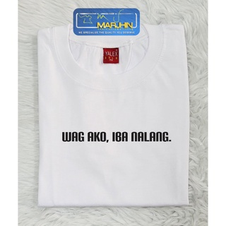 WAG AKO, IBA NALANG Statement Shirt /  Minimalist Unisex T-shirt / Funny Shirt/ Hugot Shirt #4