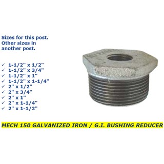 1 2 X 1 4 To 1 1 4 X 1 Mech 150 Galvanized Iron G I Bushing Reducer Shopee Philippines