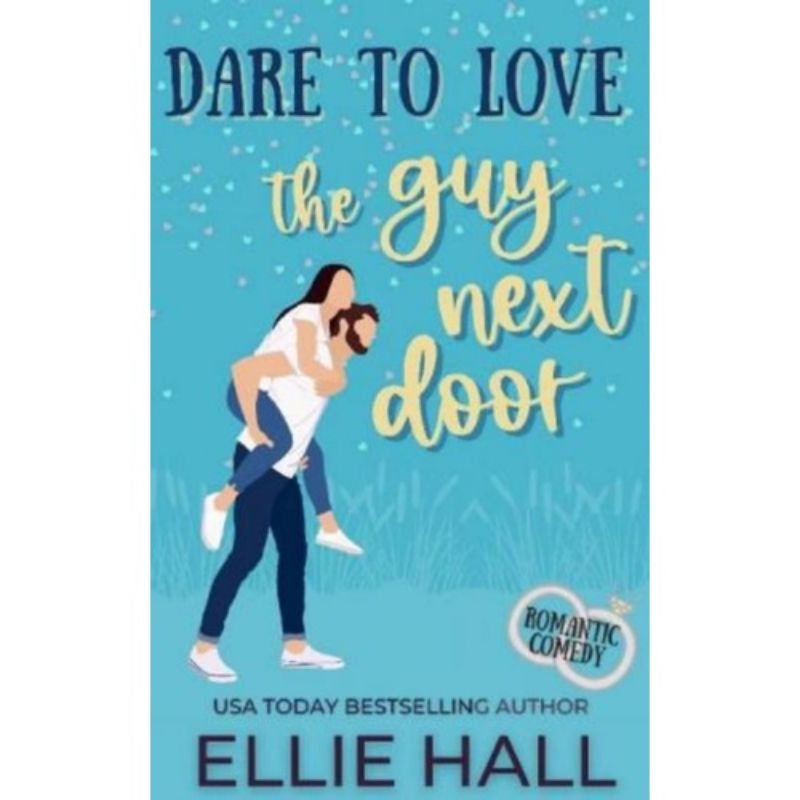 Dare To Love The Guy Next Door Book Ellie Hall (Eng) Shopee Philippines