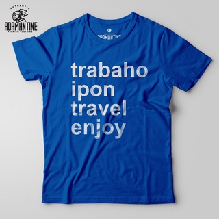 Trabaho Ipon Travel Enjoy Shirt - Adamantine - ST #7