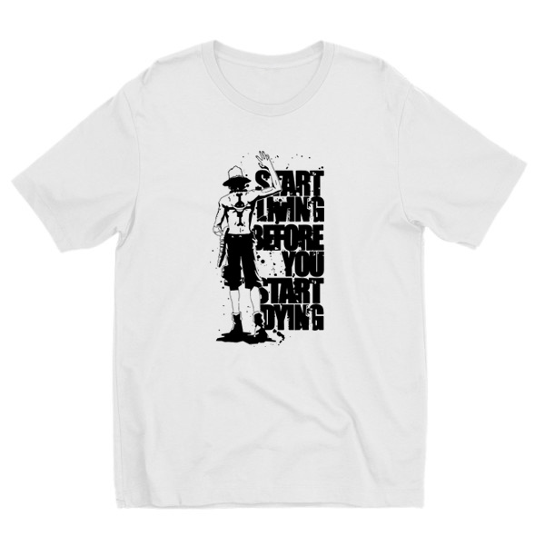 One Piece - Start Living Before You Start Dying - One Piece Inspired T ...