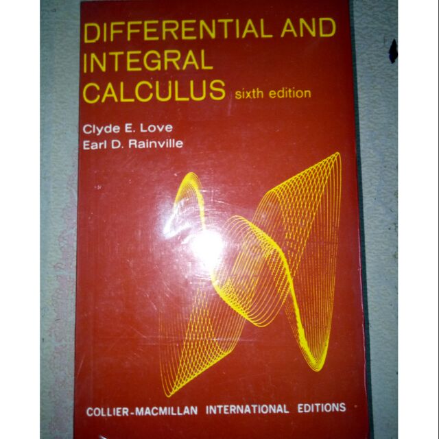 Differential and integral calculus by love and rainville solution manual pdf free download