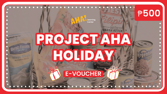 Project AHA Holiday | Php500 Worth EVoucher