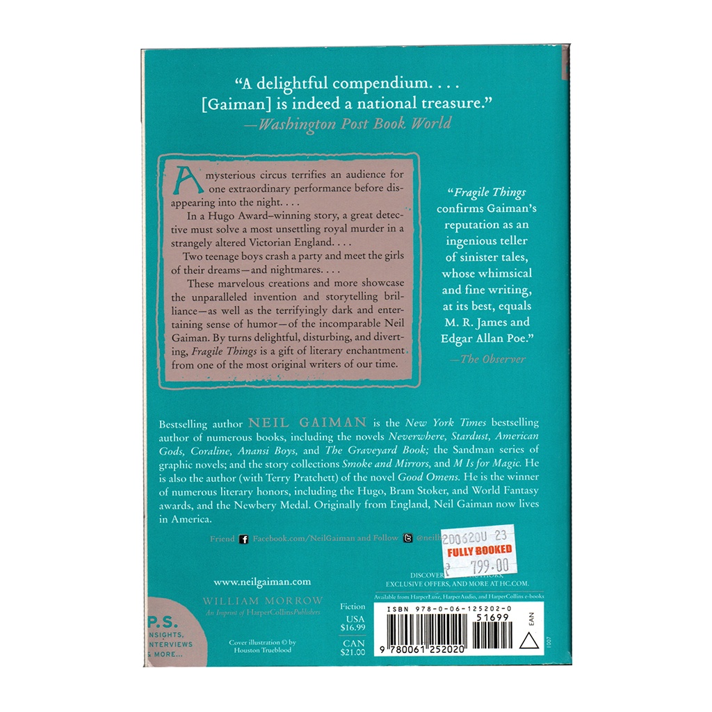 Fragile Things: Short Fiction and Wonders, a collection of short stories by Neil Gaiman