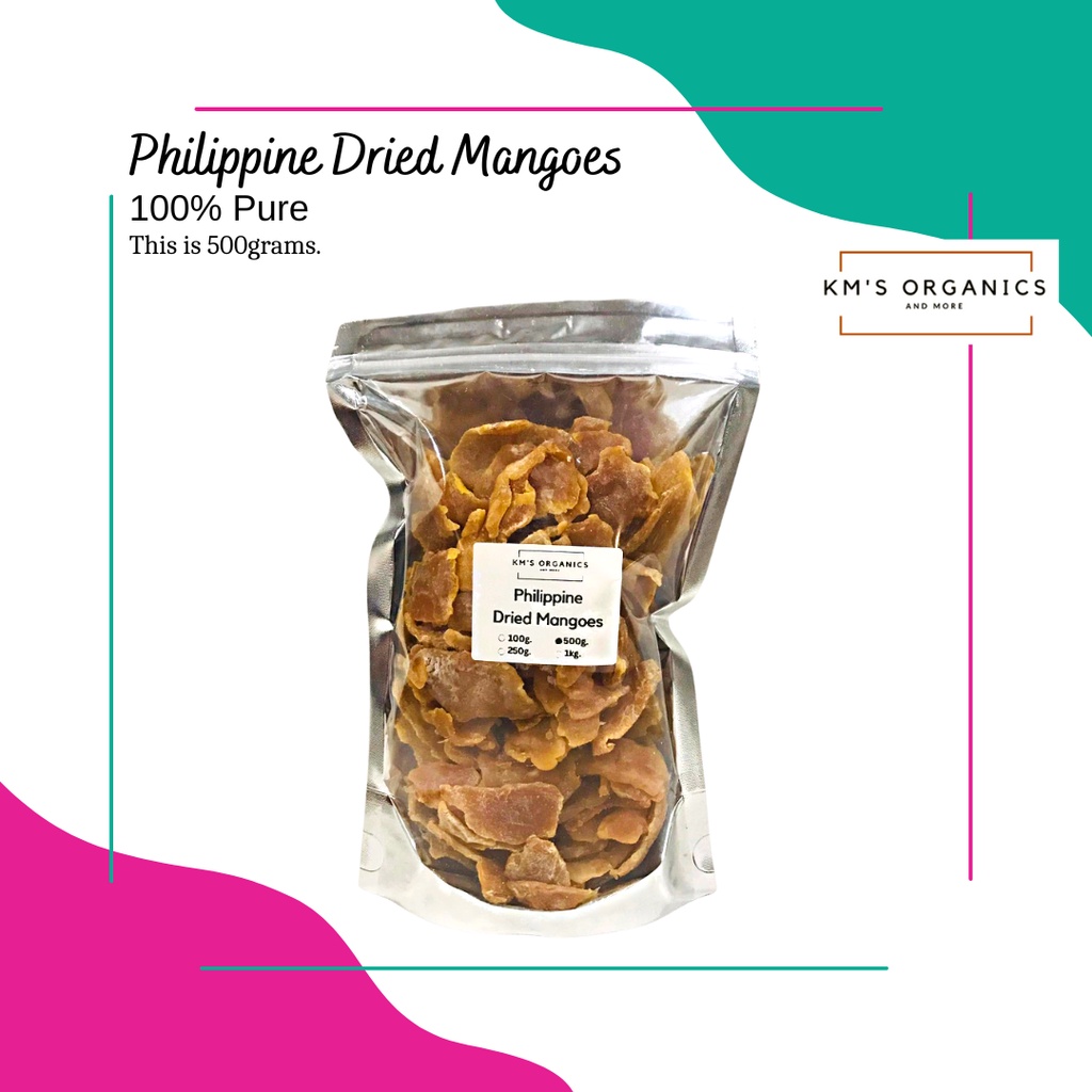 Philippine Dried Mangoes 100 Pure by KM's Organics Shopee Philippines