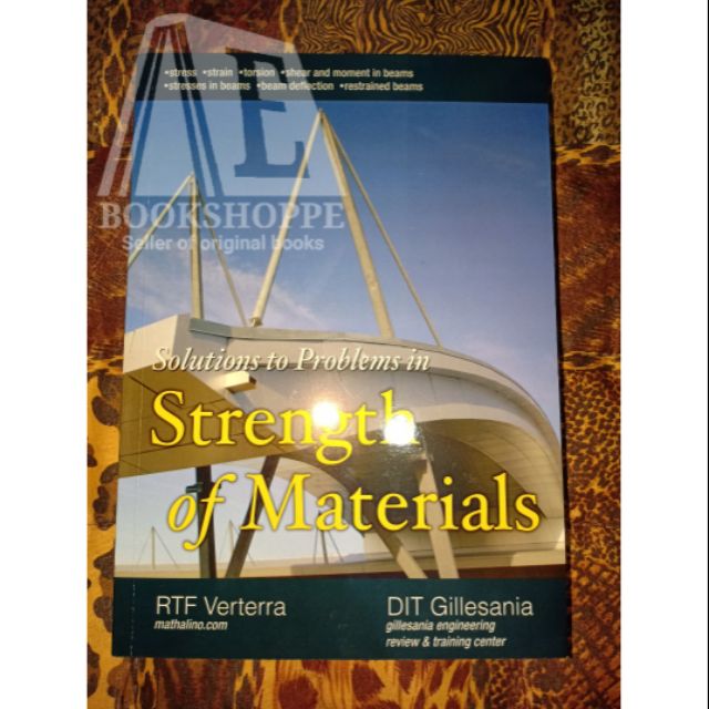 AUTHENTIC Solutions to Problems in Strength of Materials DIT Gillesania