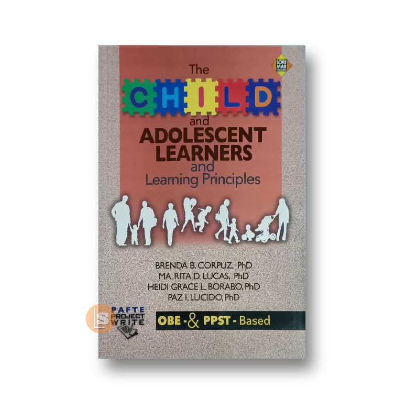 The CHILD and ADOLESCENT LEARNERS and Learning Principles presyo ₱550