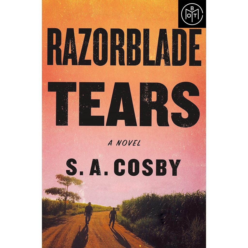 Razorblade Tears by S.A. Cosby (BOTM Hard Cover Brand New)
