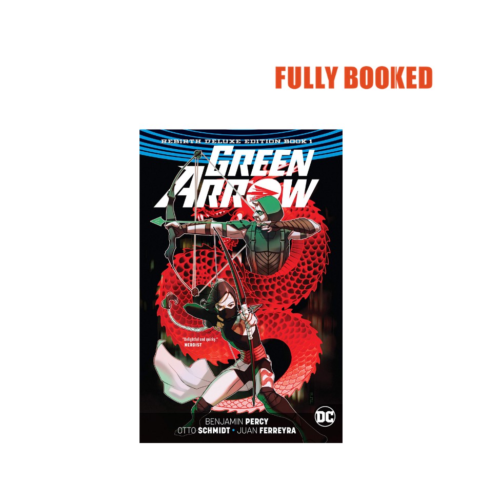 Green Arrow The Rebirth Deluxe Edition Book 1 Hardcover By Benjamin Percy Shopee Philippines 9495