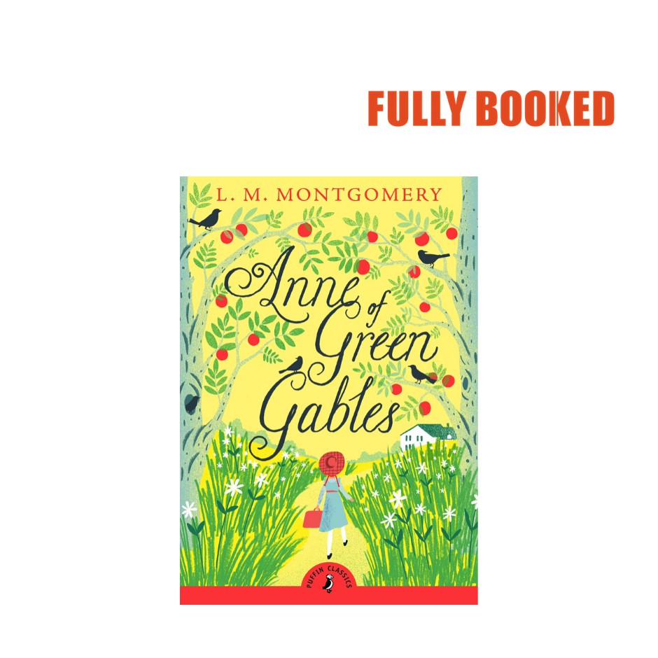 Anne Of Green Gables, Puffin Classics (Paperback) by L. M. Montgomery ...