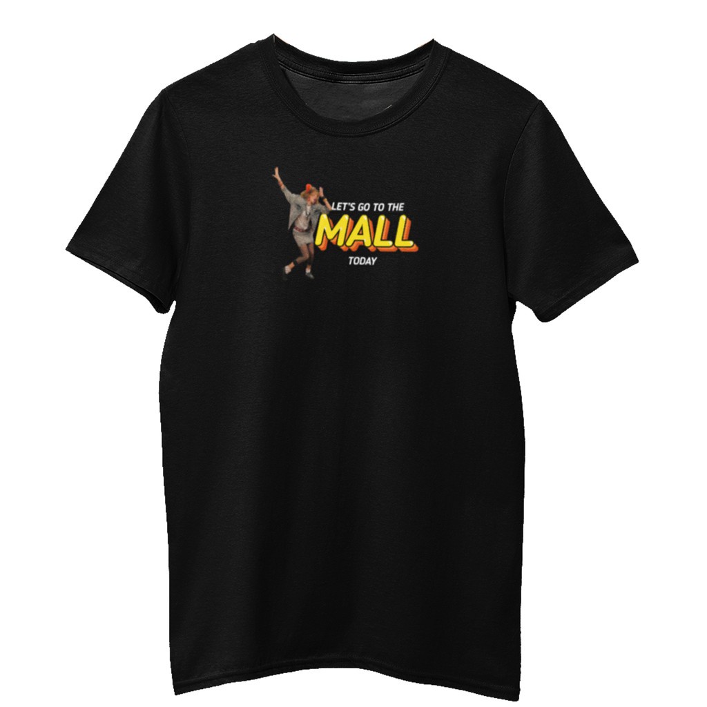 How I Met Your Mother T Shirt: Let's Go To The Mall