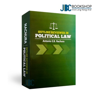 Outline Reviewer In Political Law 2016 By Antonio E.B. Nachura | Shopee ...