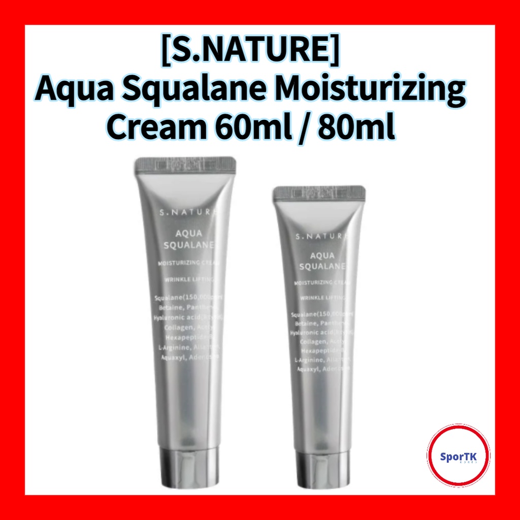 S.NATURE Skin Care Aqua Squalane Moisturizing Cream 60ml/80ml Shopee Philippines