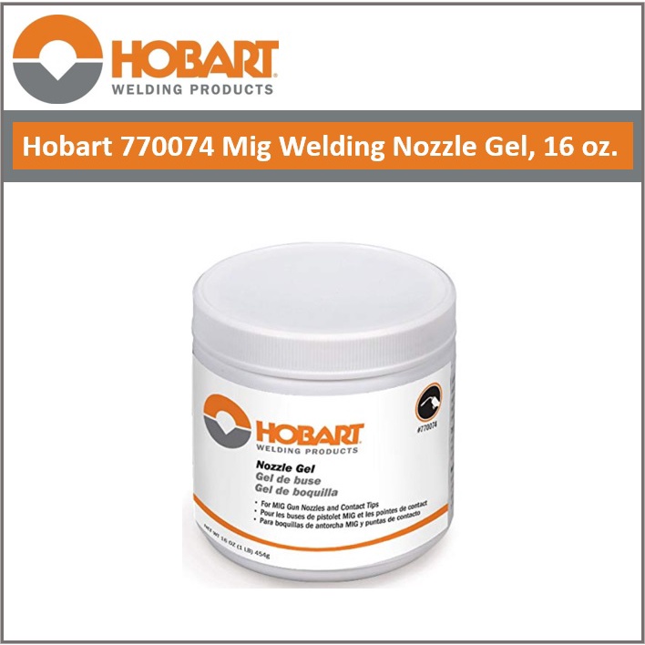 Hobart Mig Welding Nozzle Gel, 16 oz. Shopee Philippines