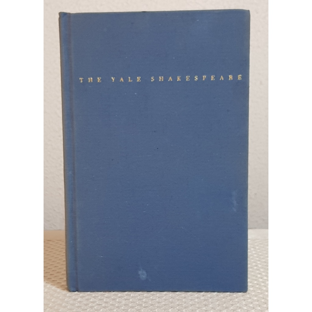 The Yale Shakespeare The tragedy of Othello The Moor of Venice (1965