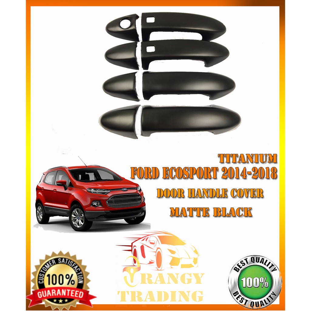 Ford Ecosport 2014 to 2018 TITANIUM Door handle cover Matte Black 2015