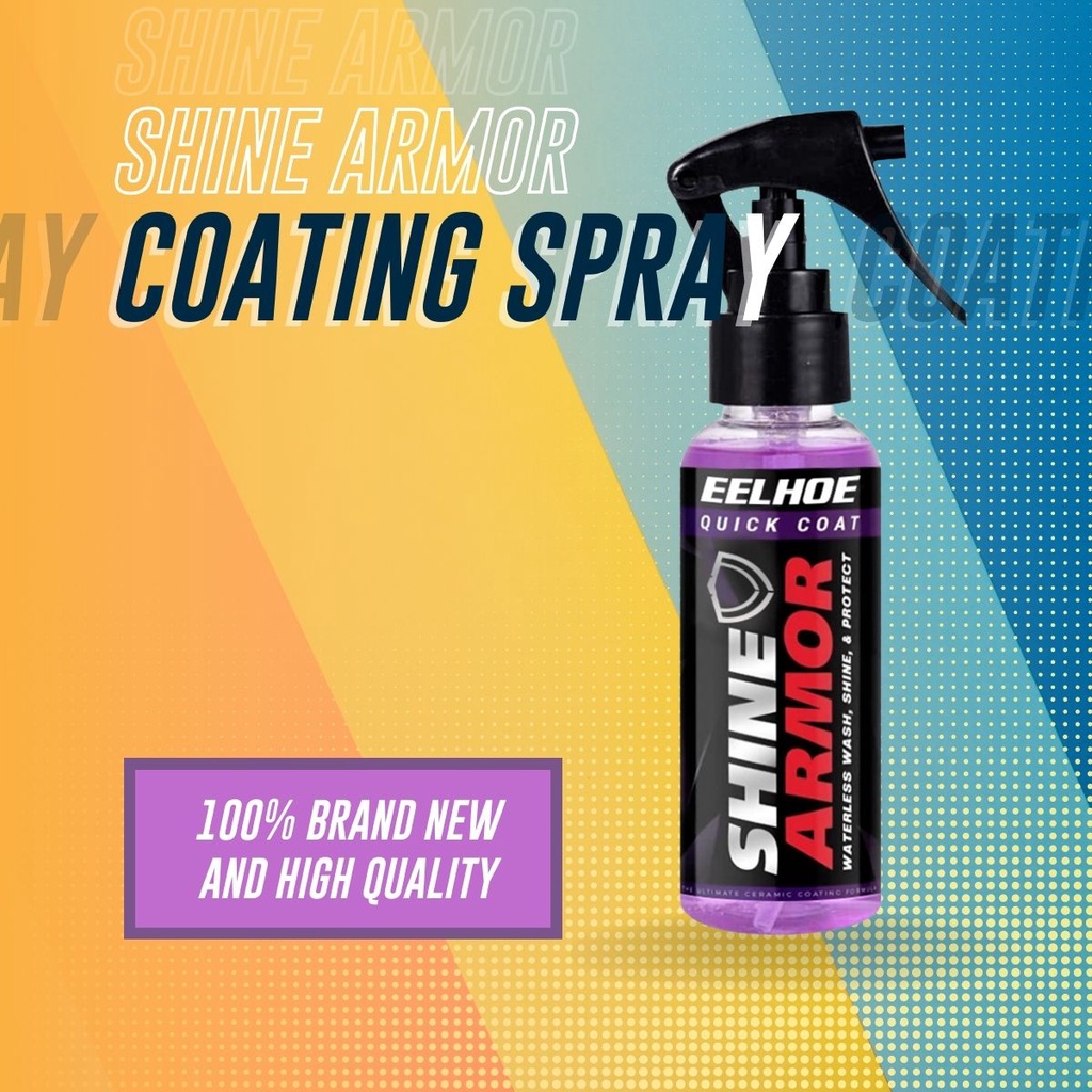 Home Deals Original Shine Armor Quick Coat Eelhoe Automobile Nano