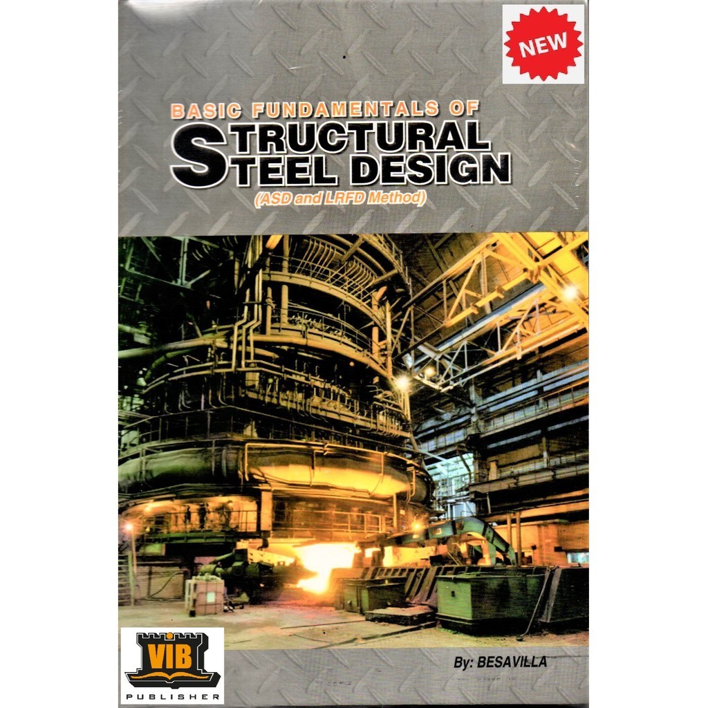 BESAVILLA Basic Fundamentals Of Structural Steel Design ASD & LRFD ...