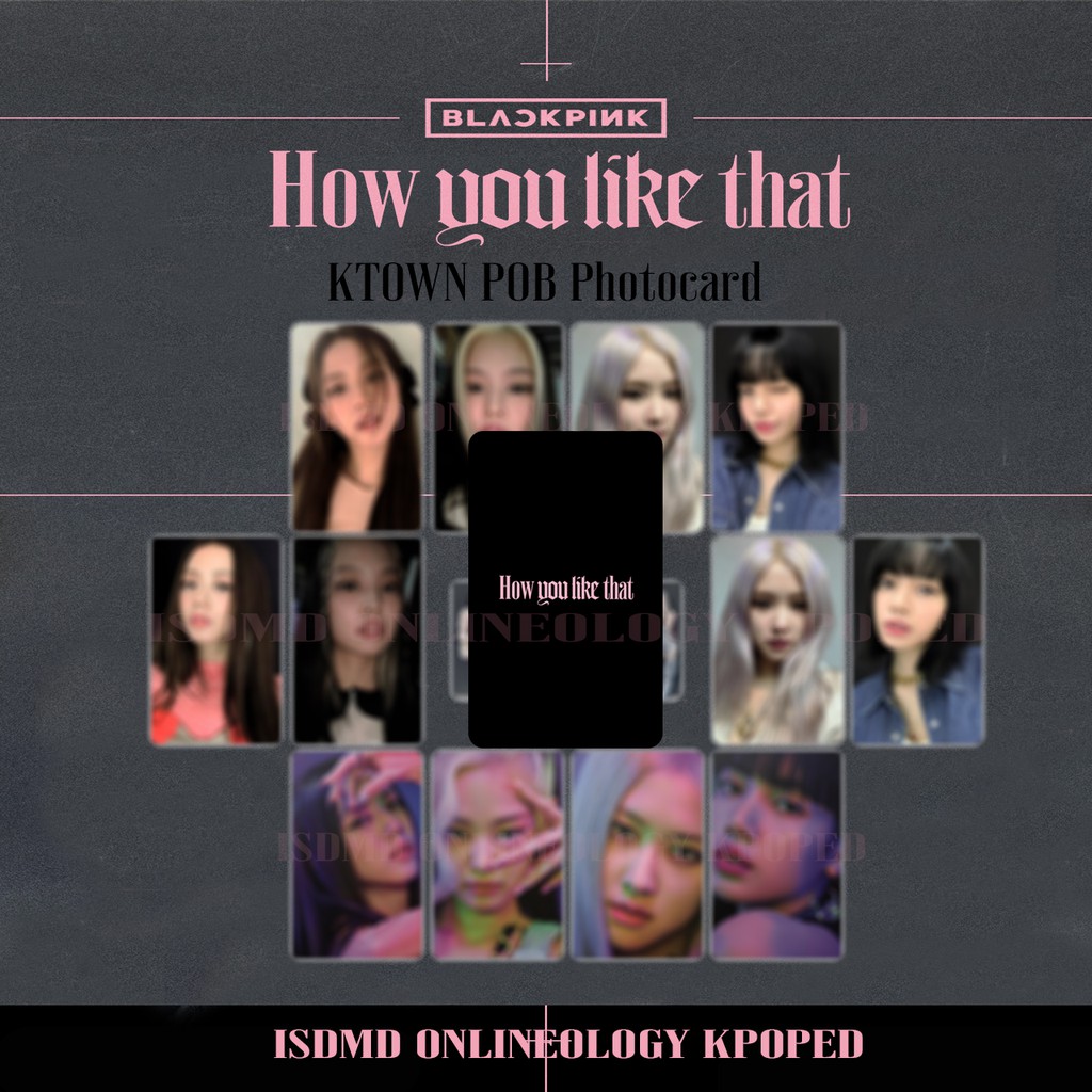 Blackpink How You Like That Ktown4u Pob Photocards Shopee Philippines