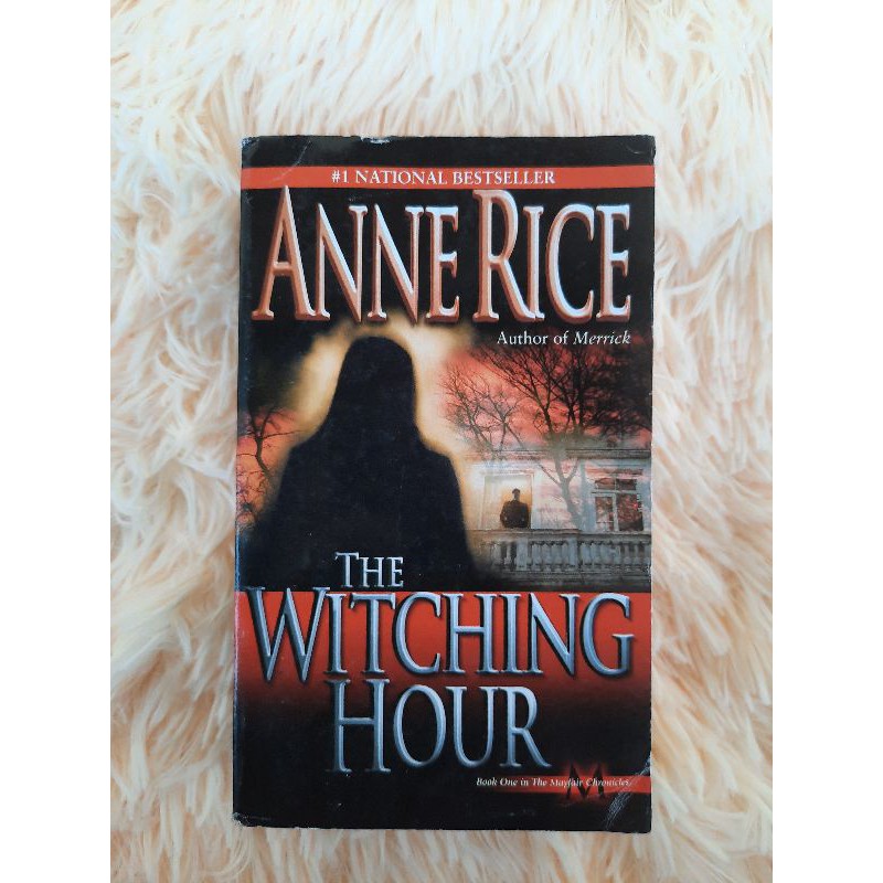 The Witching Hour Book 1 By Anne Rice Shopee Philippines