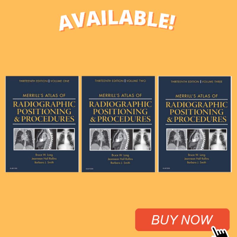 Merrill's Atlas Of Radiographic Positioning And Procedures: 3-Volume ...