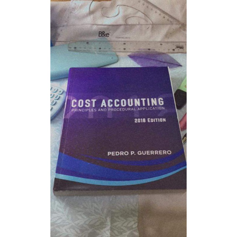 Cost Accounting 2018 Edition by Pedro Guerrero | Accounting Books | Accounting