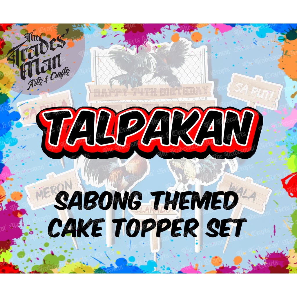 Talpakan Sabong Theme Cake Topper Set With Free Name Age Insert Shopee Philippines