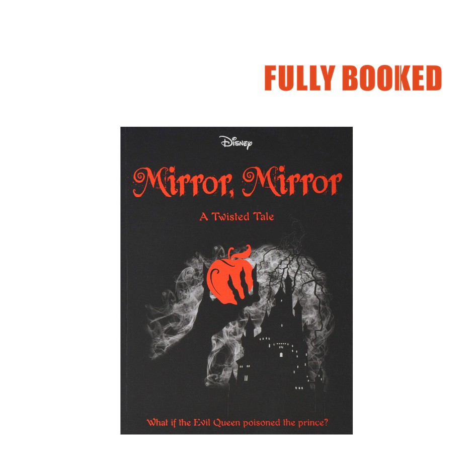 Disney Twisted Tales Mirror Mirror (Paperback) by Jen Calonita Shopee Philippines