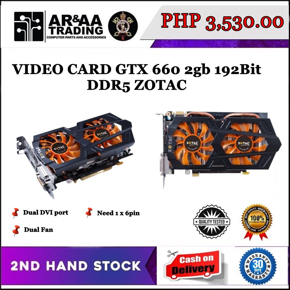 Video Card Gtx 660 2gb 192bit Ddr5 Zotac Shopee Philippines