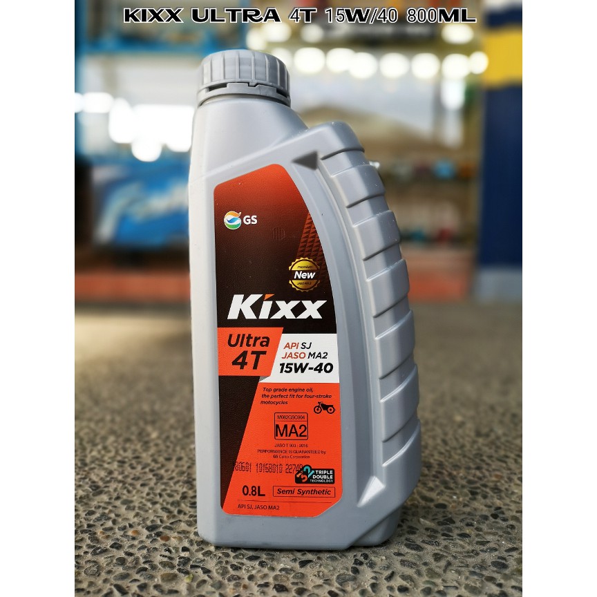 KIXX ULTRA 4T API SJ JASO MA2 15W/40 800ML SEMISYNTHETIC Shopee
