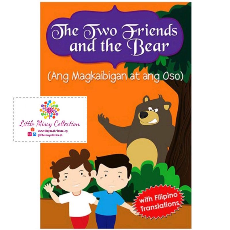 The Two Friends And The Bear Ang Magkaibigan At Ang Oso Tagalog