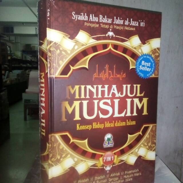 Minhajul Muslim Concepts Of Ideal Life Concepts In Islam By Shaykh Abu