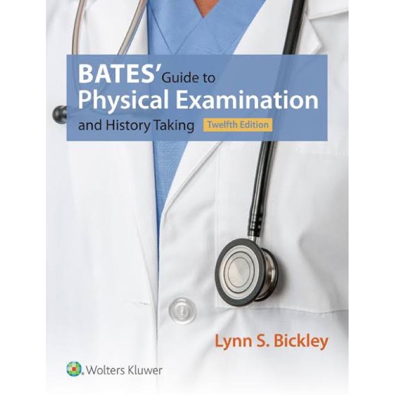 Featured image of BATES’ Guide to Physical Examination and History Taking