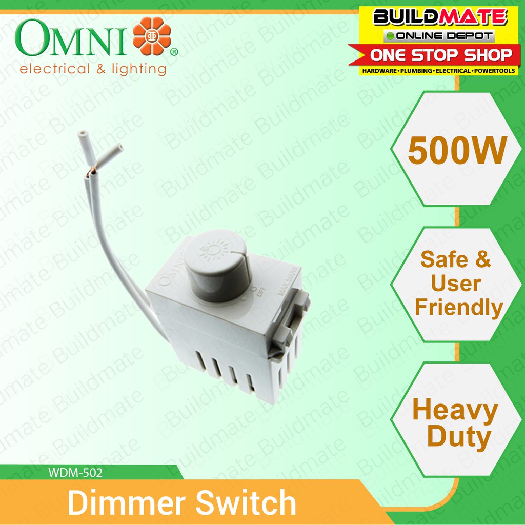 OMNI Dimmer Switch 500W WDM502 •BUILDMATE• Shopee Philippines