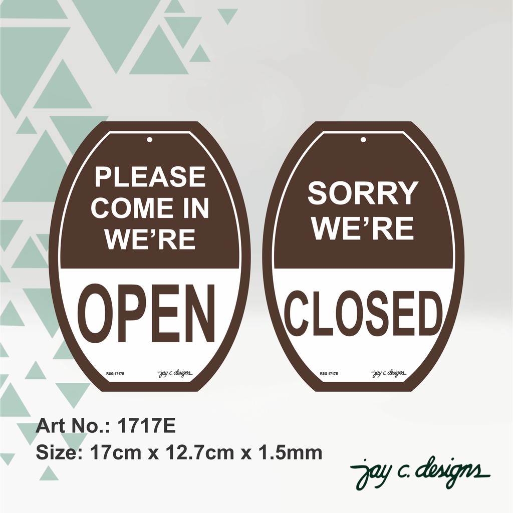 Jay c designs acrylic sign open and closed signage 1717 shopee
