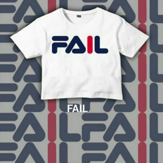 fila fail shirt