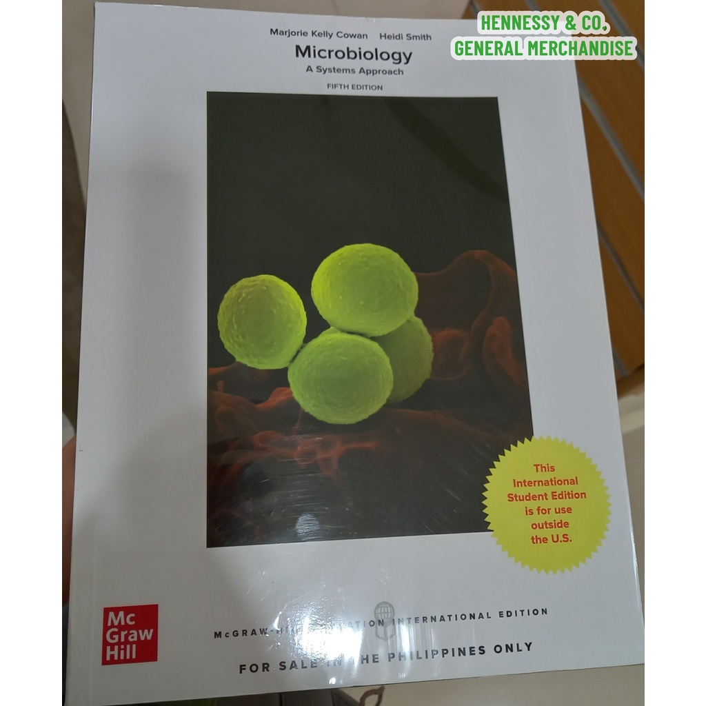 Microbiology: A Systems Approach By Marjorie Kelly Cowan (5th Edition ...