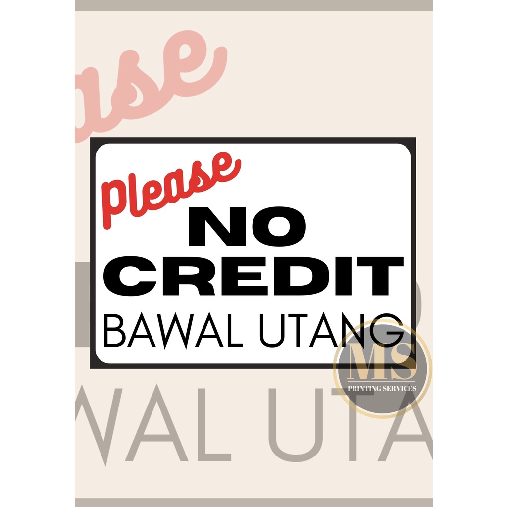 No Credit Bawal Utang Signage Laminated A4 Size Shopee Philippines