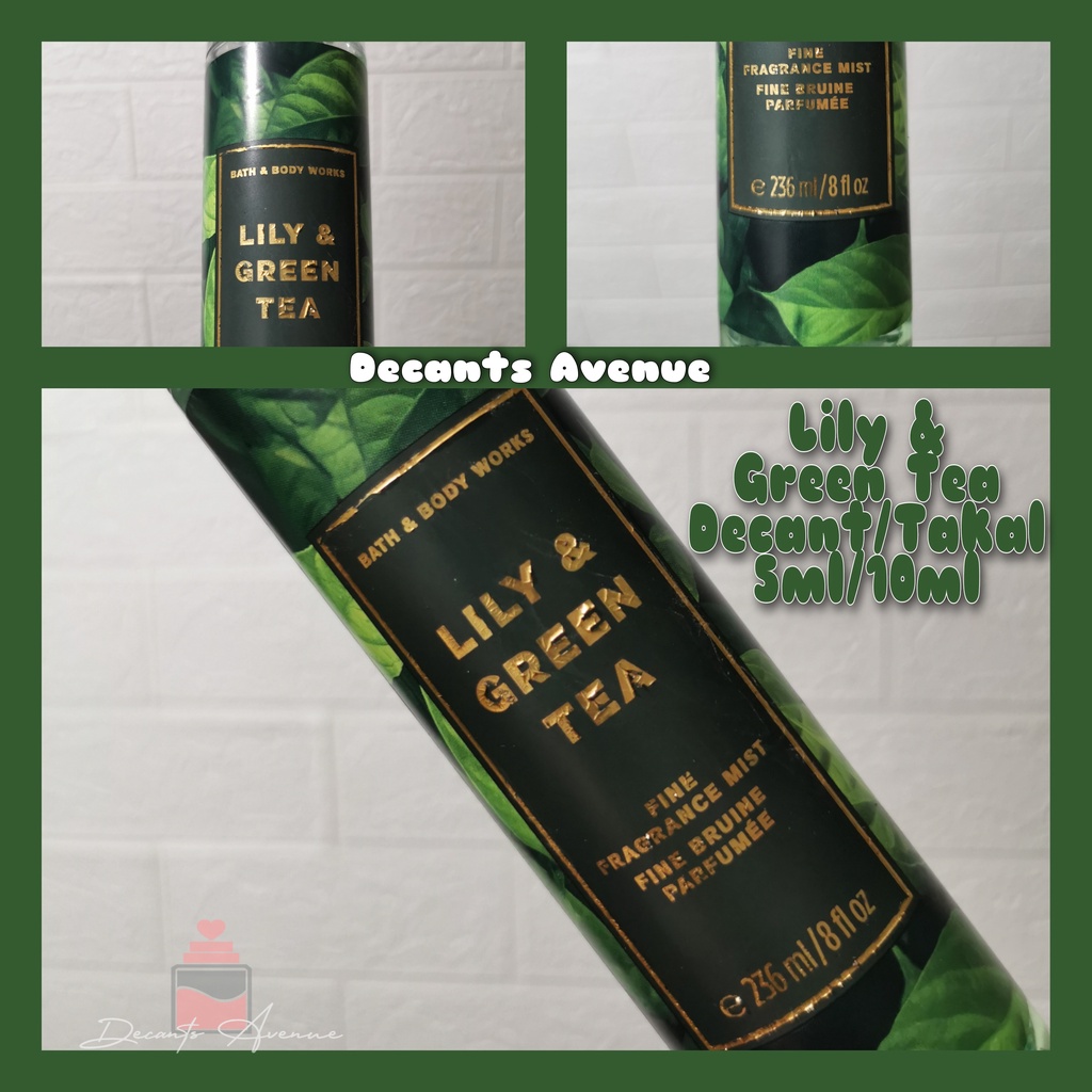 Lily & Green Tea Bath And Body Works 1mL 3mL 5mL 10mL Shopee Philippines