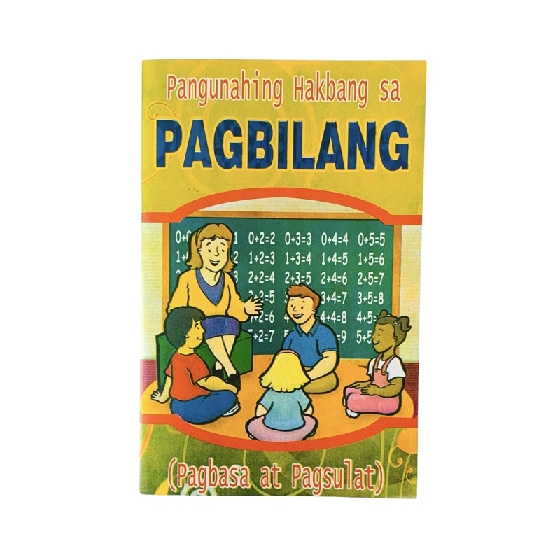 Featured image of Pangunahing Hakbang sa Pagbilang (Pagbasa at Pagsulat) Children’s Book
