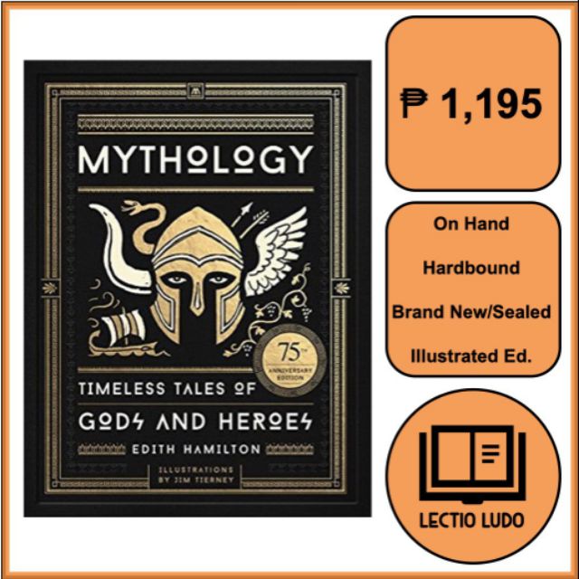 25+ Mythology Timeless Tales Of Gods And Heroes 75Th Anniversary Illustrated Edition (Hardcover) Pictures