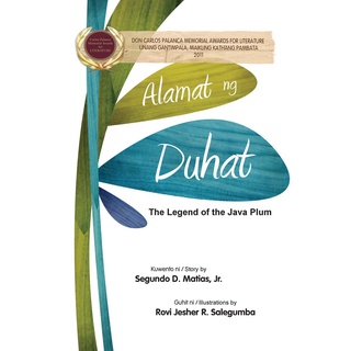 Modernong Alamat: Alamat ng Duhat (The Legend of the Java Plum) - BIG ...