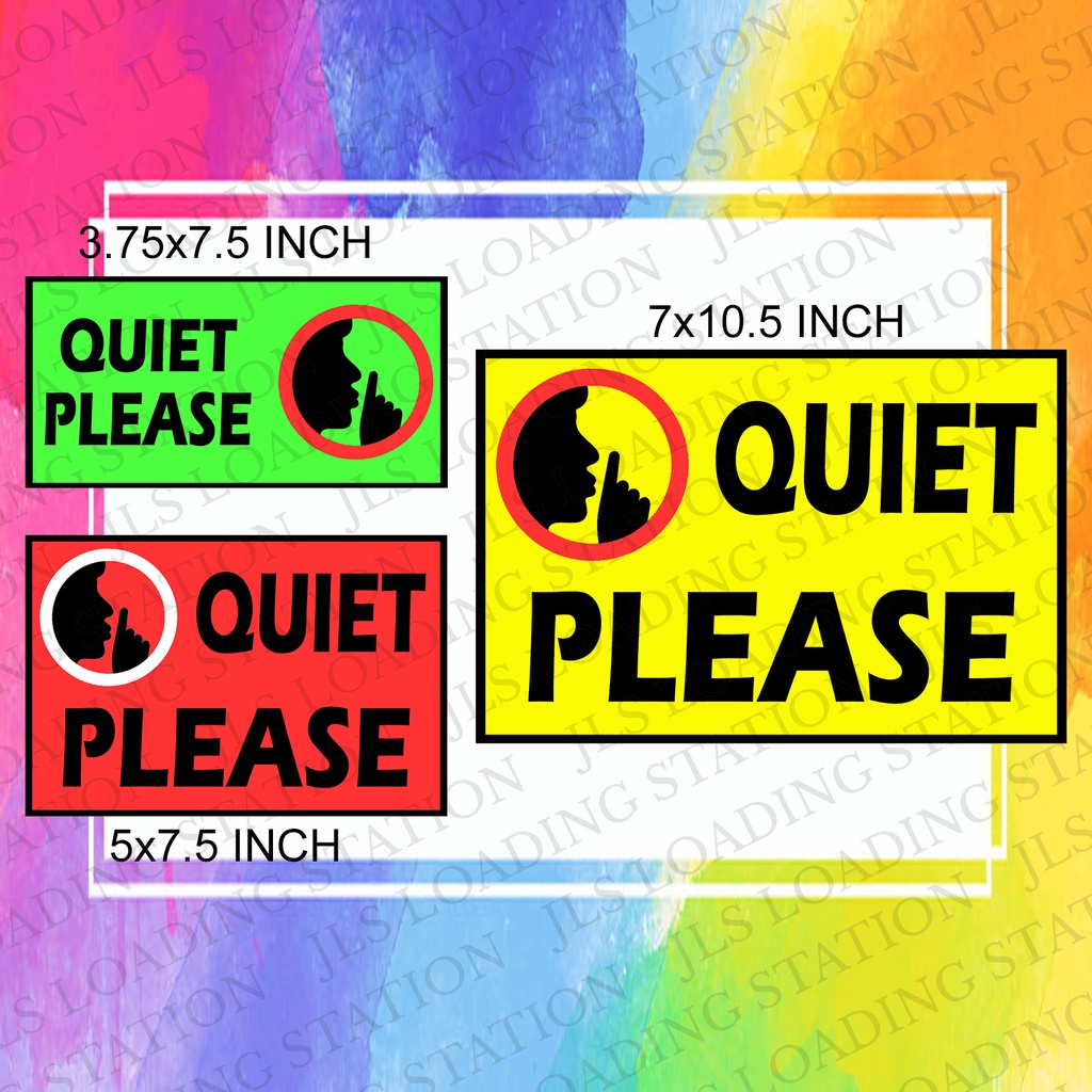 QUIET PLEASE (LAMINATED/PVC) SIGNAGE | Shopee Philippines